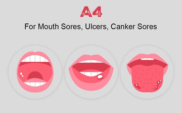 A4 - For mouth sores, canker sores and throat diseases