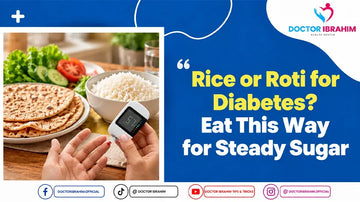 Rice or Roti for Diabetes? Eat This Way for Steady Sugar