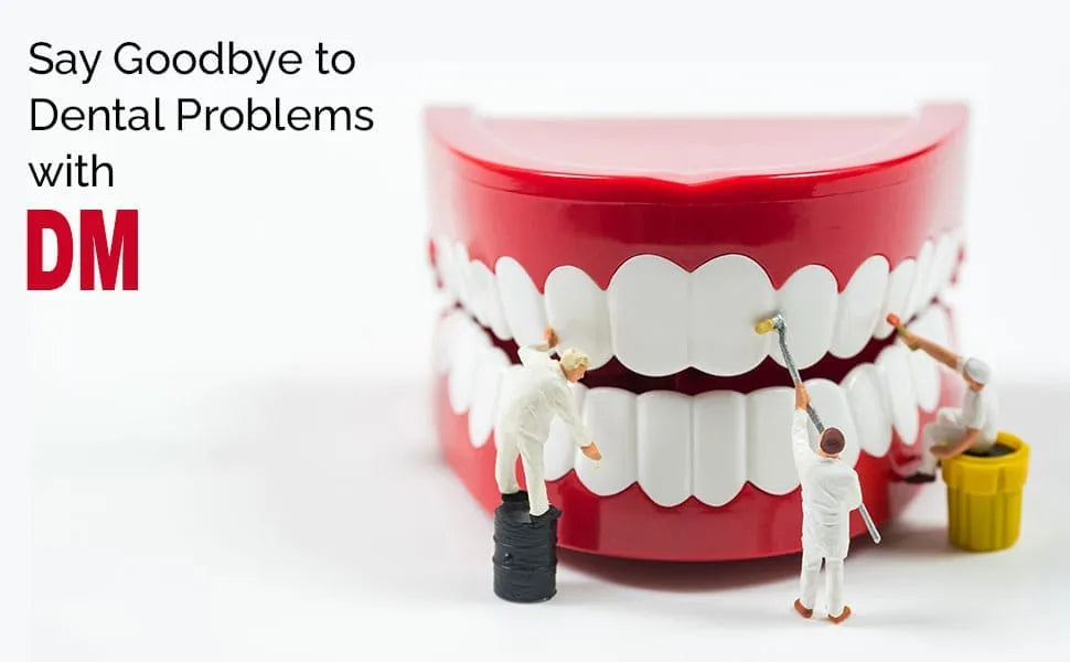 DM – Dental Care Solutions for Gums