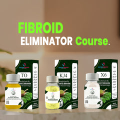 KJ4 - X6 - TO - Eliminate fibroids .