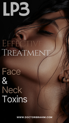 LP3 - Effective treatment of face and neck toxins (چہرے گردن کی جہریوں کے ختمہ کا موثر علاج ۔)